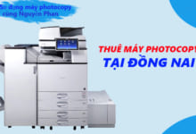 Địa chỉ thuê máy photocopy Giá Rẻ ở Đồng Nai