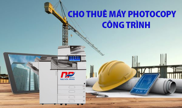 Cho Thuê máy photocopy công trình Tây Ninh