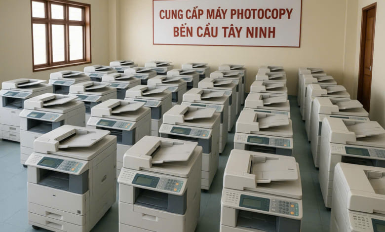 Cung cấp máy PHOTOCOPY Bến Cầu Tây Ninh