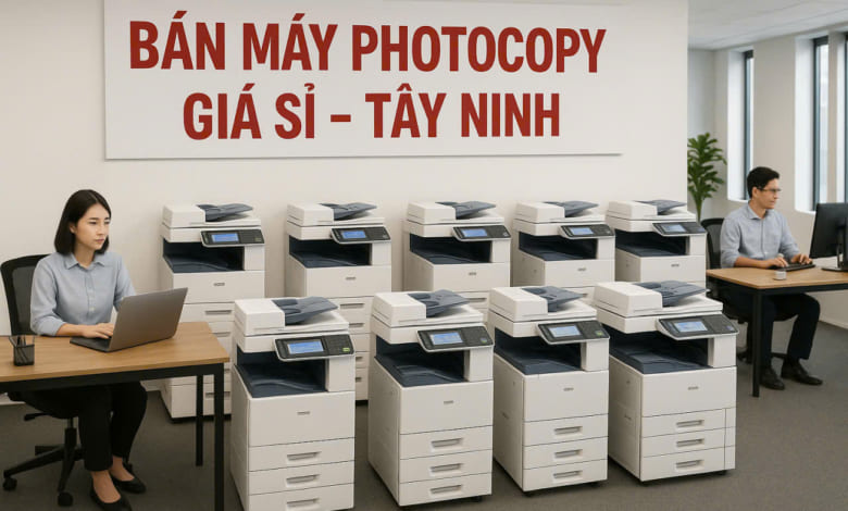 Bán máy photocopy giá Sỉ Tây Ninh