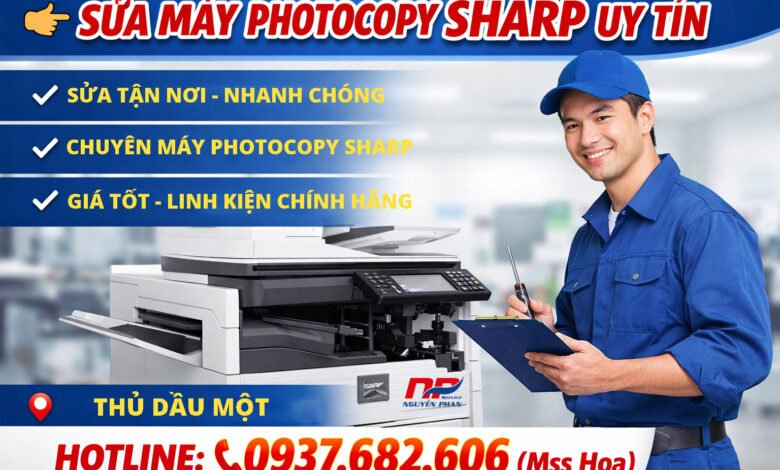 Sửa máy photocopy Sharp Thủ dầu một