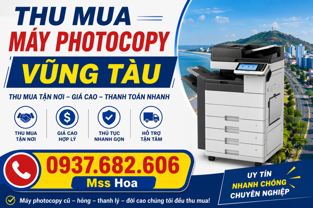 Thu mua máy photocopy cũ tận nơi vũng tàu